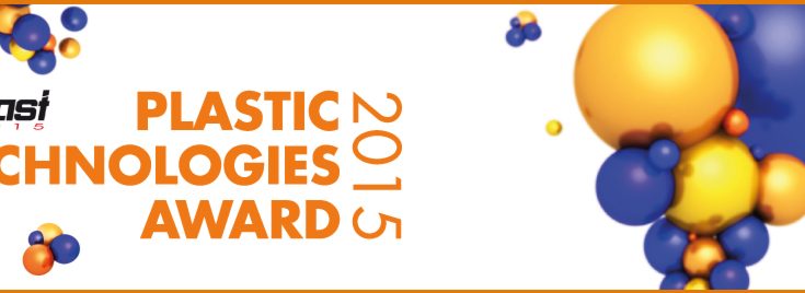PLASTIC TECHNOLOGIES AWARD 2015