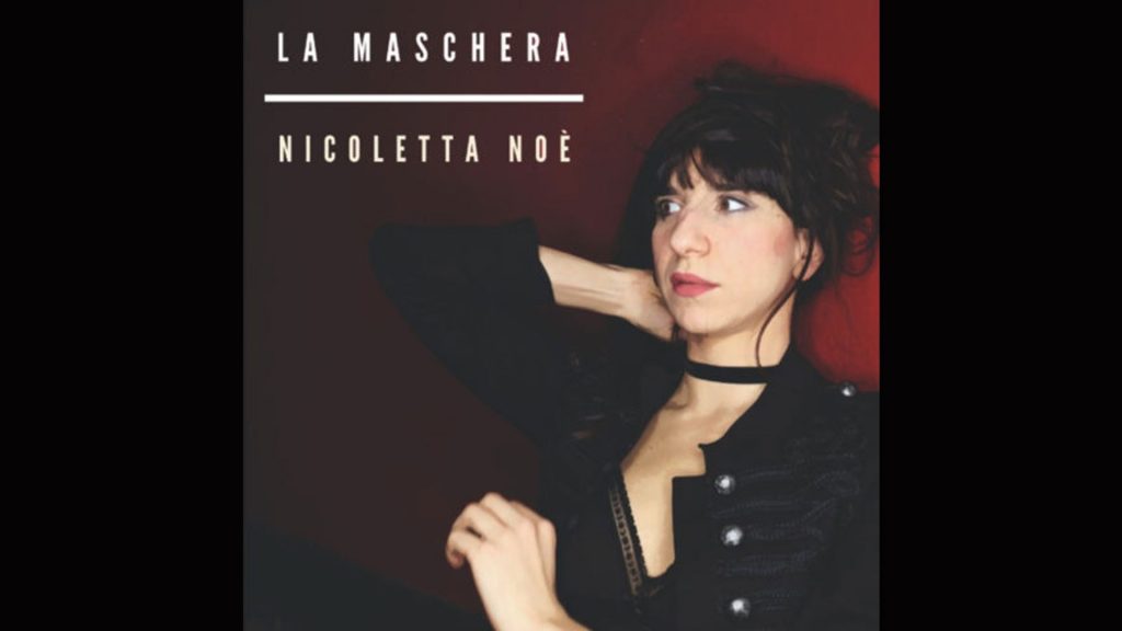 Nicoletta Noé La maschera - cover