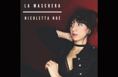 Nicoletta Noé La maschera - cover