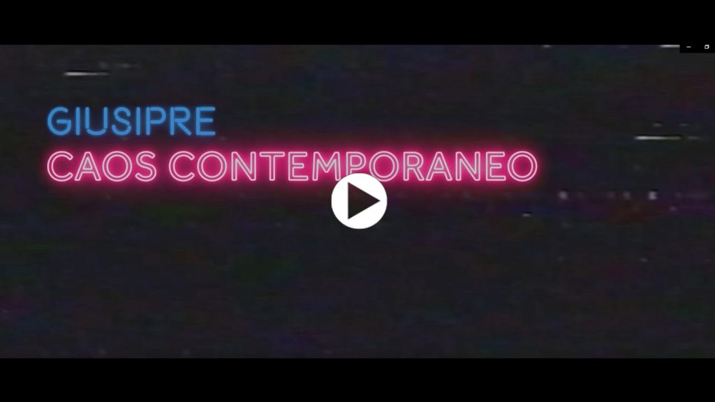 GiusiPre - Caos Contemporaneo - youtube