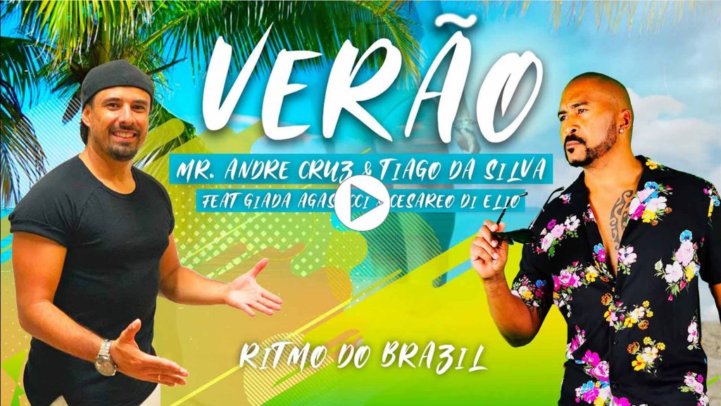 Verão - Mr. André Cruz & Tiago Da Silva feat. Giada Agasucci & Cesareo di Elio - youtube
